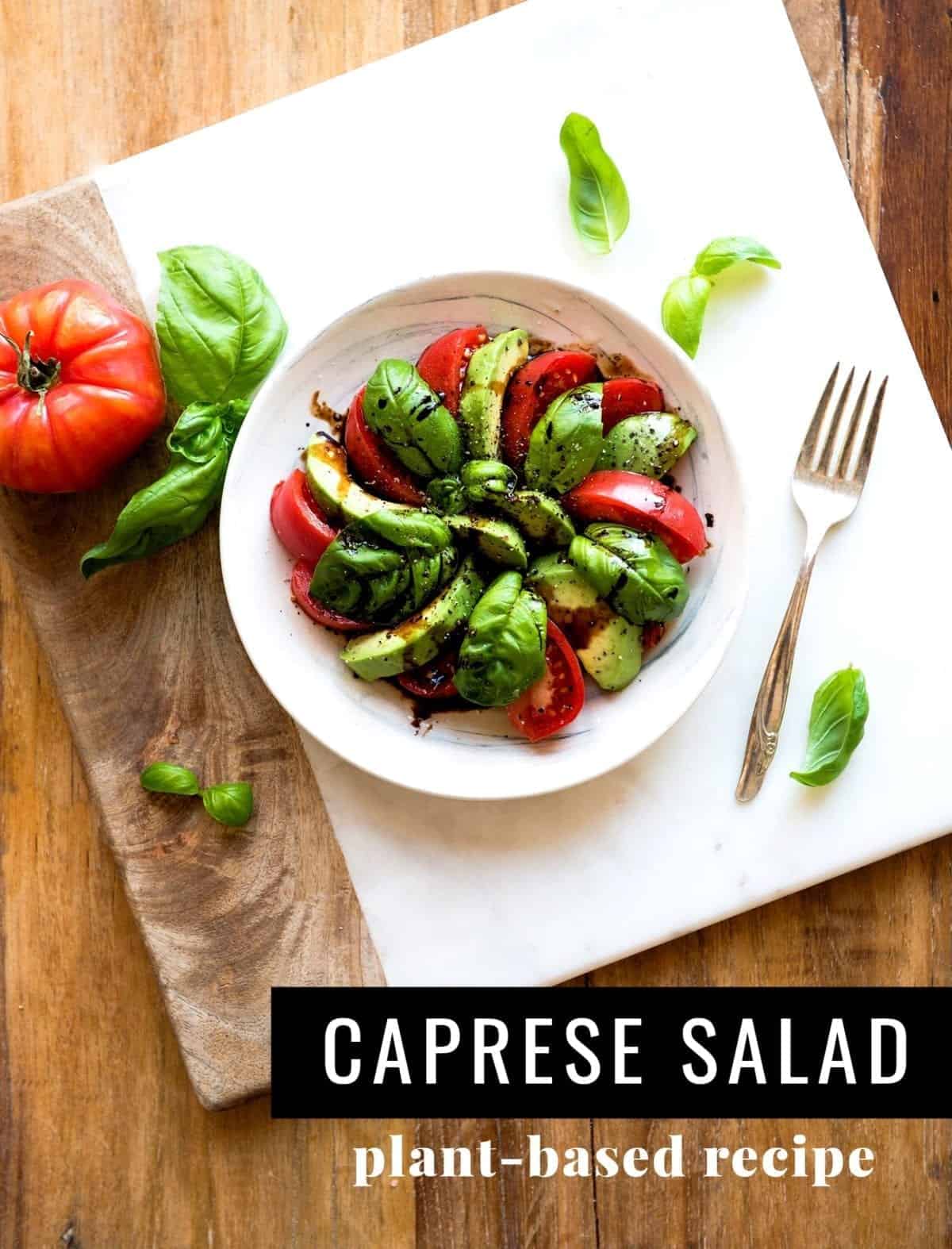 Simple Caprese Salad with Avocado