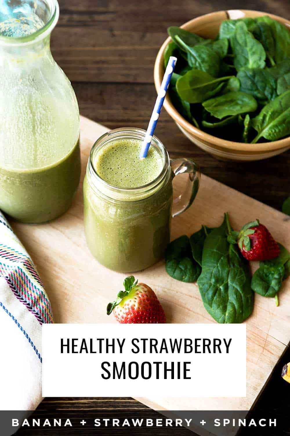 Spinach Strawberry Banana Smoothie - Simple Green Smoothies