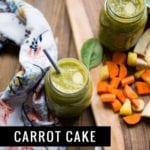 Carrot Cake Smoothie | SimpleGreenSmoothies.com #vegan #glutenfree #greensmoothies