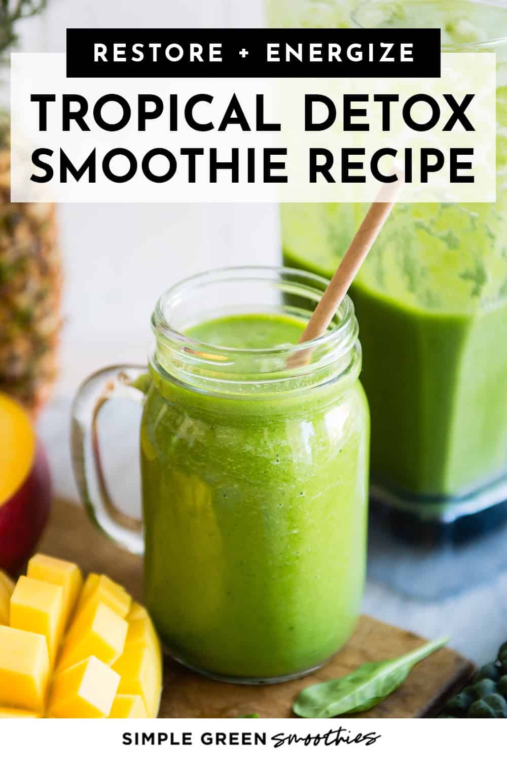 Tropical Detox Smoothie | Recipe to Cleanse + Energize