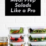 Learn How To Meal Prep Salad Ideas Like a Pro for Pinterest - Simple Green Smoothies